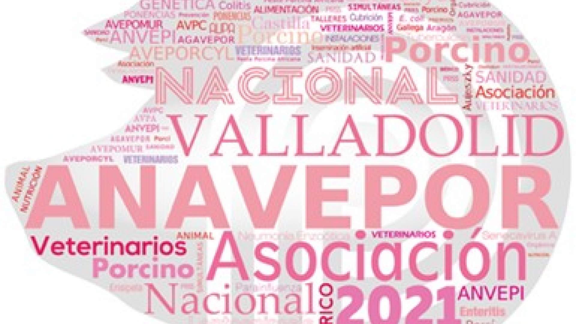 VII Congreso de la Asociación Nacional de Veterinarios de Porcino ANAVEPOR: 24 y 25 de noviembre de 2021